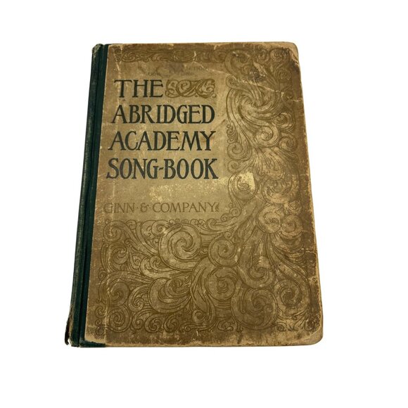 1898 Abridged Academy Song-Book by Charles H. Levermore, Ginn—298pp School Music - Picture 1 of 10